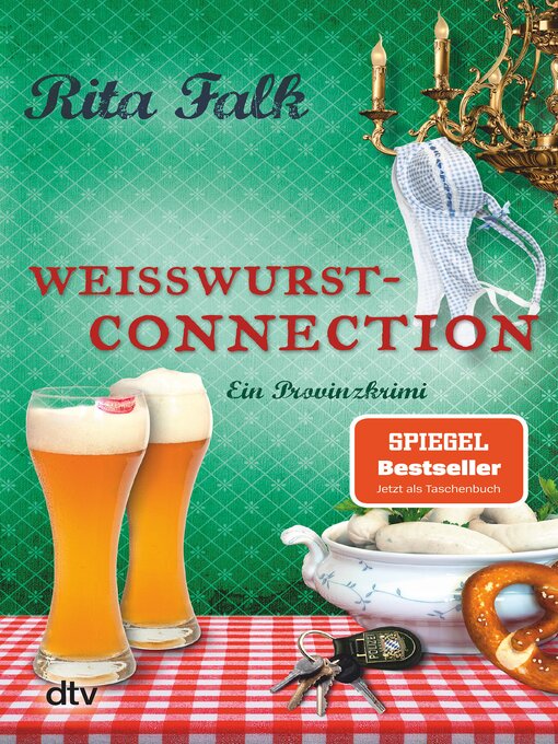 Titeldetails für Weißwurstconnection nach Rita Falk - Warteliste